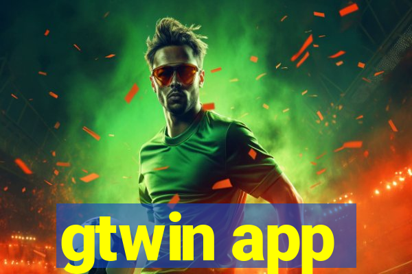 gtwin app